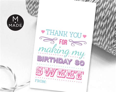 Thanks For Making My Birthday So Sweet Printable